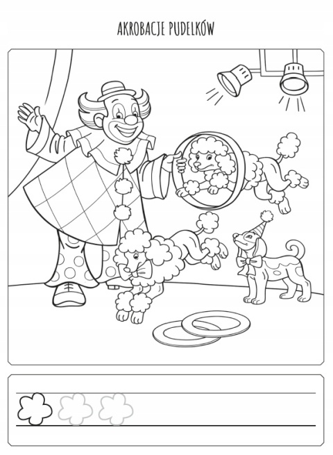Kolorowanka ze szlaczkami W cyrku ćwiczenia grafomotoryczne dla dzieci