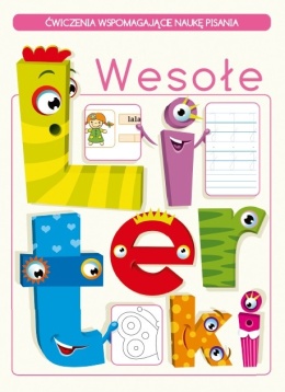 Książeczka do nauki pisania dla dzieci 6+ Wesołe literki ćwiczenia zadania