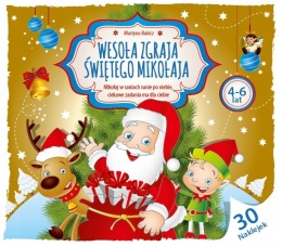 Książeczka świąteczna z zadaniami 4-6 lat Wesoła zgraja Świętego Mikołaja