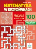 Matematyka w krzyżówkach dodawanie i odejmowanie do 100 ćwiczenia 6+