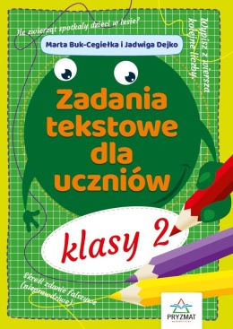Zadania matematyczne tekstowe dla uczniów klasy 2 matematyka dla dzieci 7+