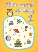Zbiór zadań dla klasy 1 matematyka ćwiczenia dla dzieci książeczka 6+