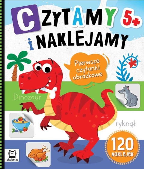 Czytamy i naklejamy 5+ Nauka czytania dla dzieci Książeczka z naklejkami