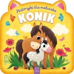 Historyjki dla maluszka Konik Aksjomat książeczka kartonowa 0-3 lata