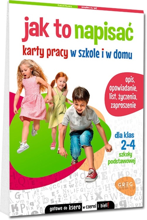Jak to napisać karty pracy w szkole i w domu klasa 2-4 Wypracowania Greg
