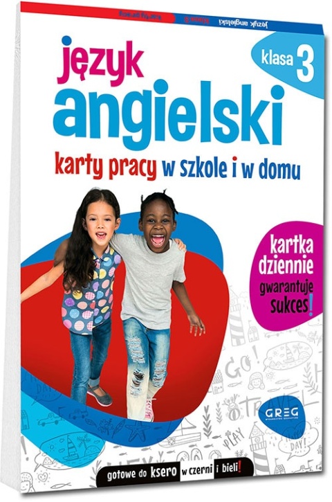Język angielski karty pracy w szkole i w domu klasa 3 Ćwiczenia GREG