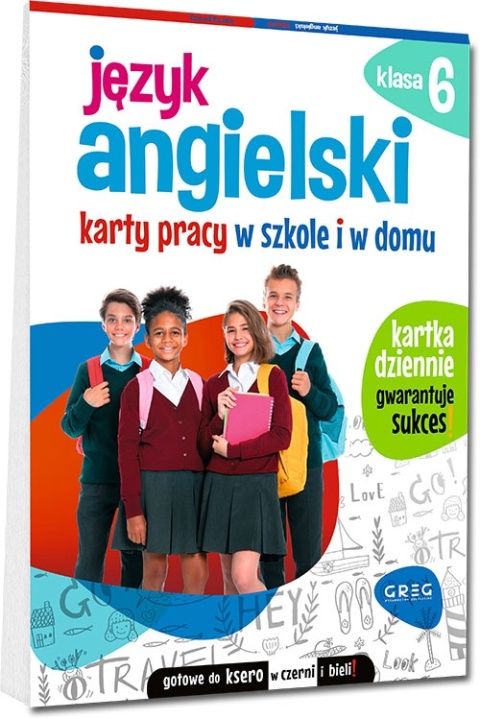 Język angielski karty pracy w szkole i w domu klasa 6 Ćwiczenia GREG