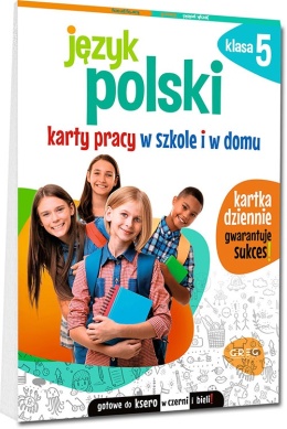 Język polski karty pracy w szkole i w domu klasa 5 GREG ćwiczenia