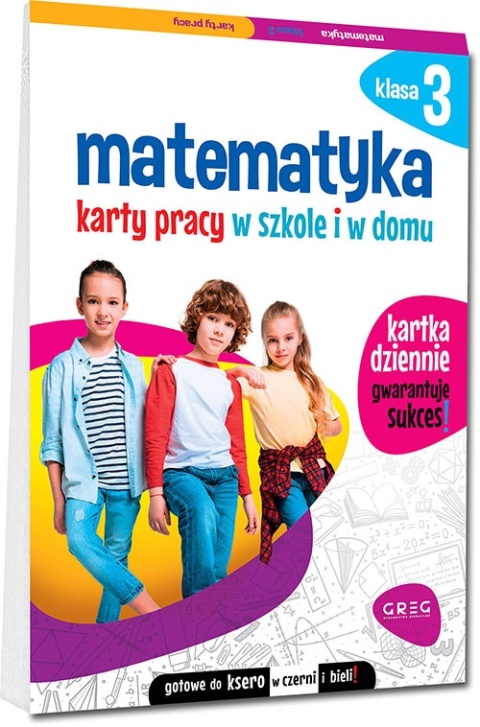 Karty pracy matematyka klasa 3 ćwiczenia szkoła dom Zadania GREG