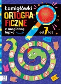 Łamigłówki ortograficzne z magiczną lupką 7+ książka edukacyjna Aksjomat
