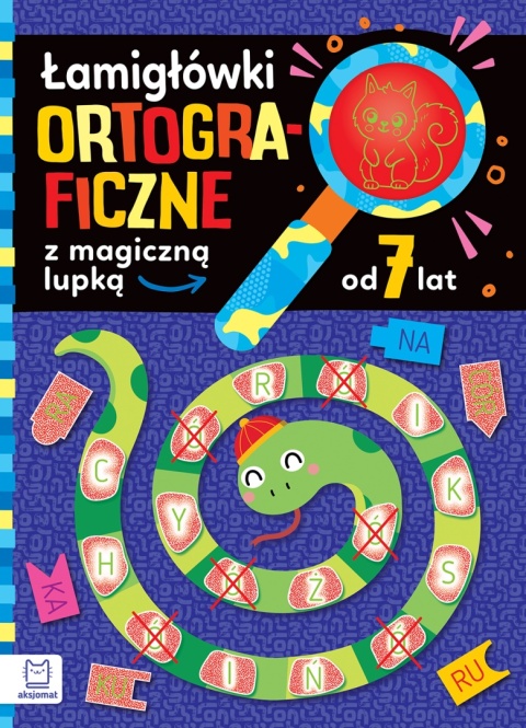 Łamigłówki ortograficzne z magiczną lupką 7+ książka edukacyjna Aksjomat