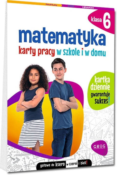 Matematyka klasa 6 karty pracy w szkole i w domu Greg Ćwiczenia Zadania