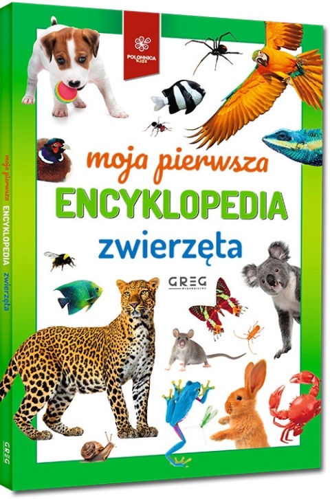 Moja pierwsza encyklopedia zwierzęta Greg książka edukacyjna dla dzieci