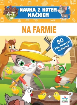 Nauka z kotem Maćkiem Na farmie książka dla dzieci 4+ kolorowanka naklejki