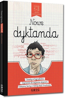 Nowe dyktanda klasa 1-3 szkoła podstawowa ortografia zasady ćwiczenia