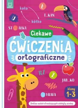 Ortografia klasa 1-3 Ćwiczenia ortograficzne dla dzieci Książka edukacyjna
