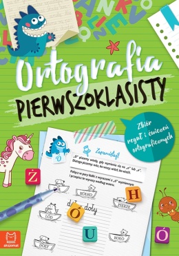 Ortografia klasa 1 Ćwiczenia dla pierwszoklasisty Nauka pisowni dla dzieci