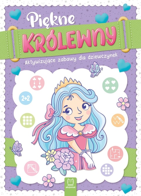 Piękne królewny Aktywizująca książeczka z zadaniami dla dziewczynek 4-6 lat