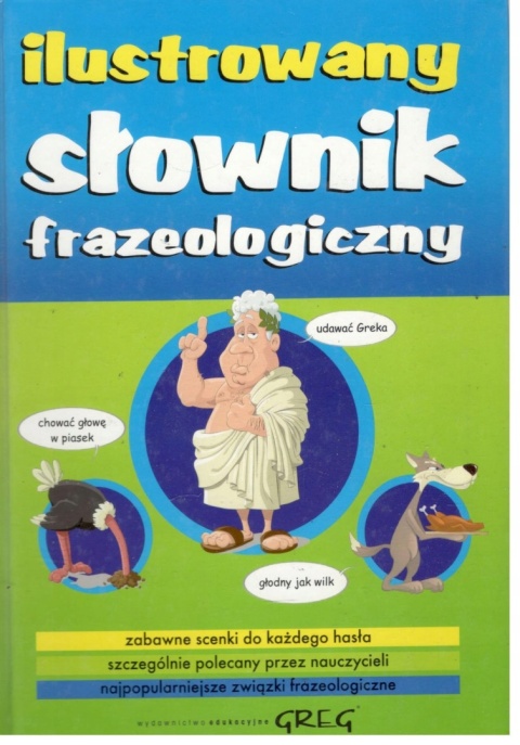 Słownik frazeologiczny dla dzieci ilustrowany twarda oprawa szkoła