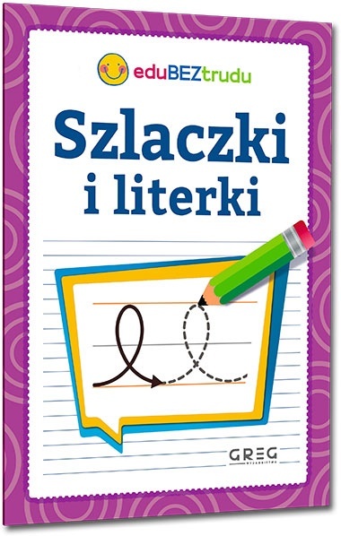 Szlaczki i literki - zeszyt edukacyjny nauka pisania liter dzieci GREG + Zestaw