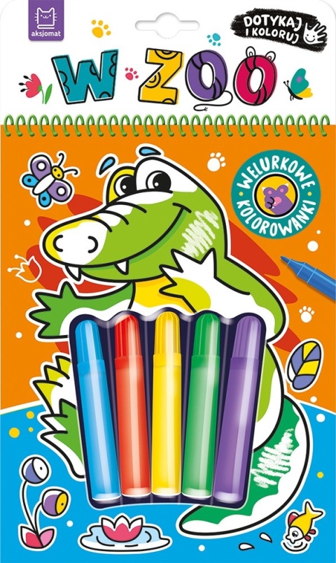 Dotykaj i koloruj W zoo welurkowa kolorowanka książka dla dzieci 4 lat