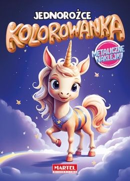 Jednorożce kolorowanka dla dzieci książka z metalicznymi naklejkami 16