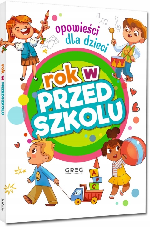 Książeczka Rok w przedszkolu Opowieści dla dzieci adaptacja GREG twarda