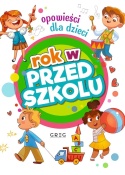 Książeczka Rok w przedszkolu Opowieści dla dzieci adaptacja GREG twarda