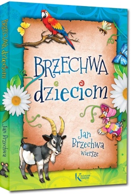 Książka Brzechwa dzieciom wiersze twarda oprawa Kaczka Dziwaczka