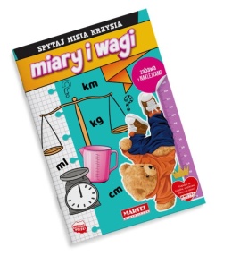 Nauka liczenia miary i wagi naklejki Spytaj Misia Krzysia Martel 16s