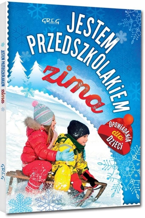 Jestem przedszkolakiem Zima Agnieszka Antosiewicz
