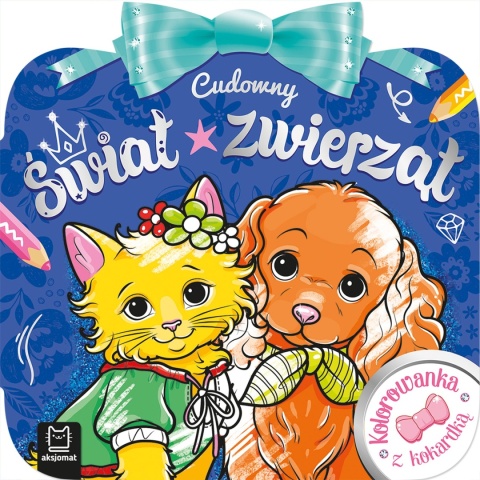 Kolorowanka z kokardką Cudowny świat zwierząt Malowanka dla dzieci