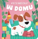 Kto tu mieszka? W Domu Książeczka edukacyjna dla dzieci dla małych rączek
