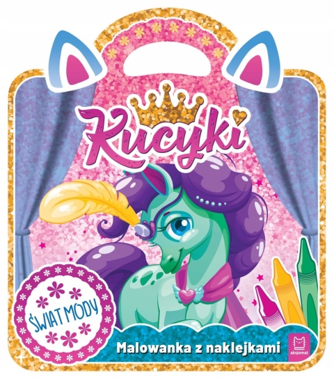 Kucyki Malowanka z naklejkami Świat mody Kolorowanka dla dzieci Naklejki