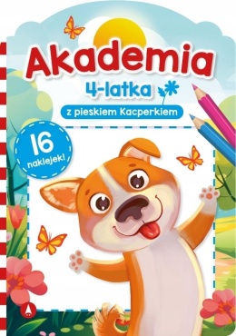 Akademia 4-latka z pieskiem Kacperkiem Zadania Łamigłówki z naklejkami