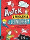 Antek i wojna z Leonidasem Świat według Antka Czytanka dla dzieci