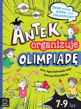 Antek organizuje olimpiadę Świat według Antka Książeczka Czytanka