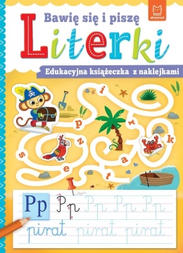 Bawię się i piszę LITERKI Edukacyjna książeczka z naklejkami