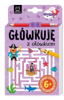 Główkuję z ołówkiem 6 Książeczka dla dzieci fioletowa Labirynty Łamigłówki