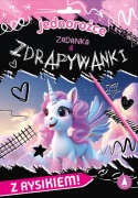 Jednorożce Zadanka & zdrapywanki Zadania i ćwiczenia dla dzieci zdrapki