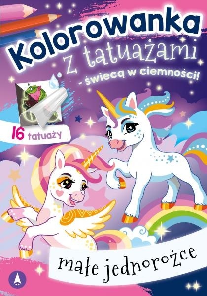Kolorowanka z tatuażami świeca w ciemności! Małe jednorożce Malowanka