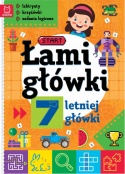 Łamigłówki 7-letniej główki. Labirynty, krzyżówki, zadania logiczne