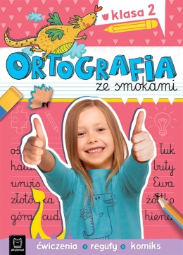 Ortografia ze smokami Ćwiczenia reguły komiks Klasa 2 książka dla dzieci