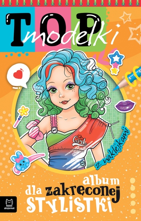 TOP Modelki Album dla zakręconej stylistki Kolorowanka Malowanka dla dzieci
