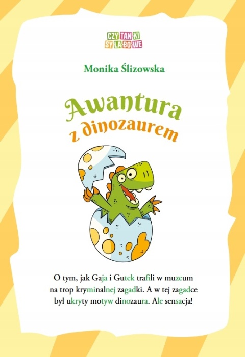 Awantura z dinozaurem Czytanie sylabami Nauka czytania Czytanka dla dzieci