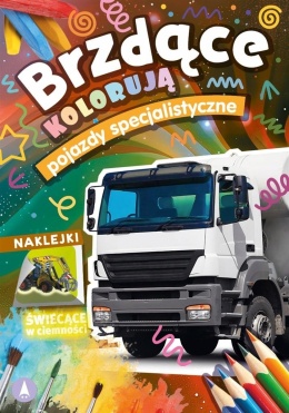 Brzdące kolorują Pojazdy specjalistyczne Malowanka z naklejkami Kolorowanka