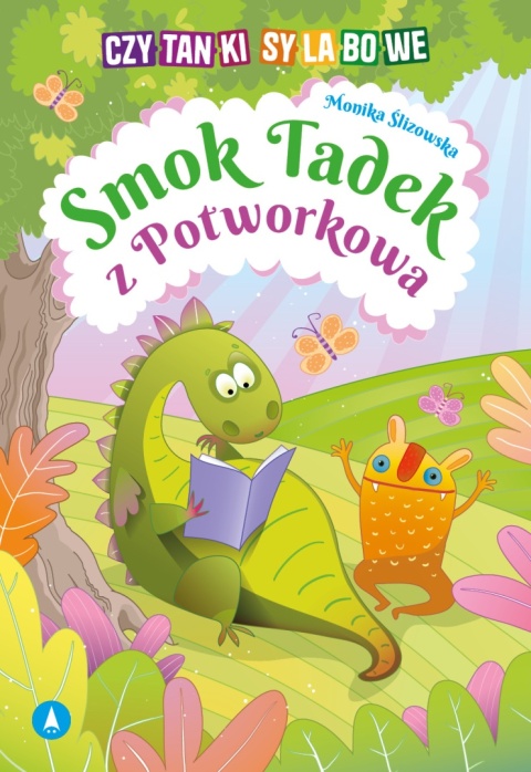 Czytanki sylabowe Smok Tadek z Potworkowa Nauka czytania Czytanka