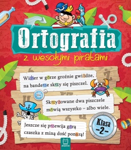 Ortografia z wesołymi piratami Klasa 2 Ćwiczenia dla dzieci