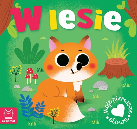 Kartonowa książeczka harmonijka Moje pierwsze słowa W lesie Dla malucha