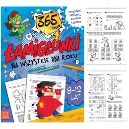 Łamigłówki 365 zadań dla dzieci 8-12 lat Aksjomat krzyżówki labirynty